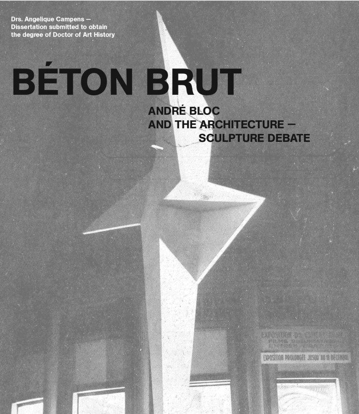 Béton Brut: André Bloc and the architecture-sculpture debate